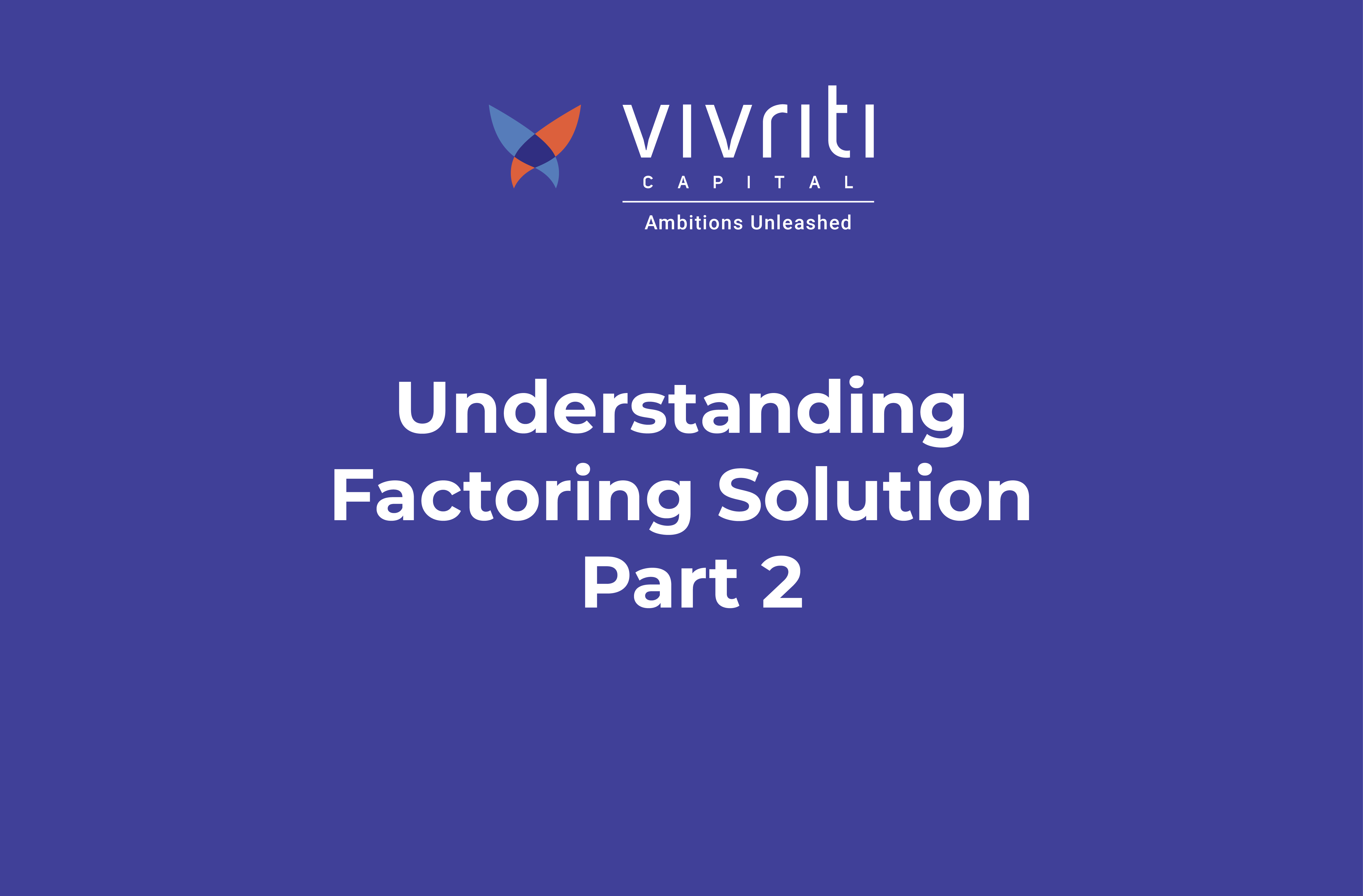 Factoring Solution Part 2